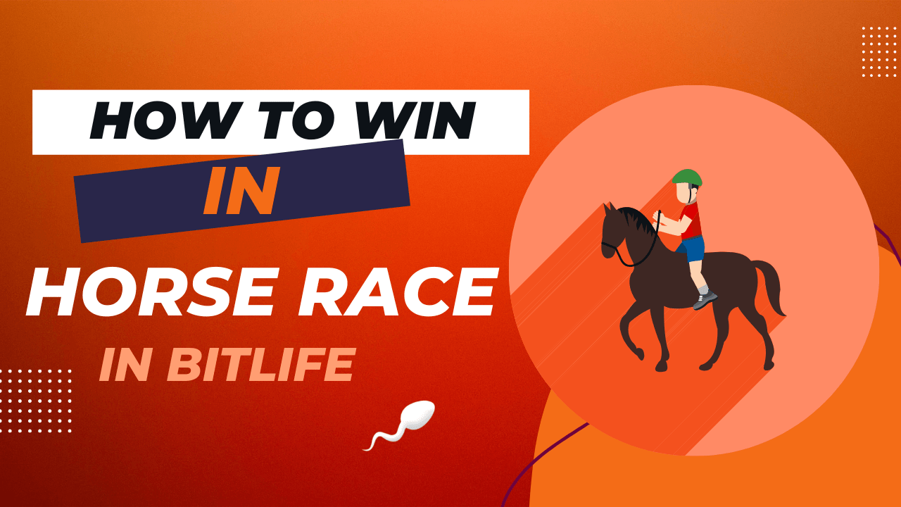 How To Win Horse Races In Bitlife KiwiPoints