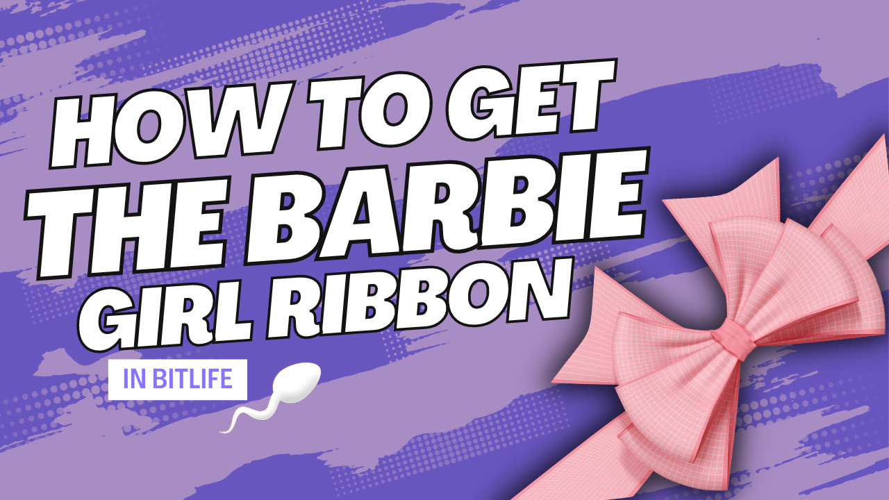 How To Get The Barbie Girl Ribbon In Bitlife KiwiPoints